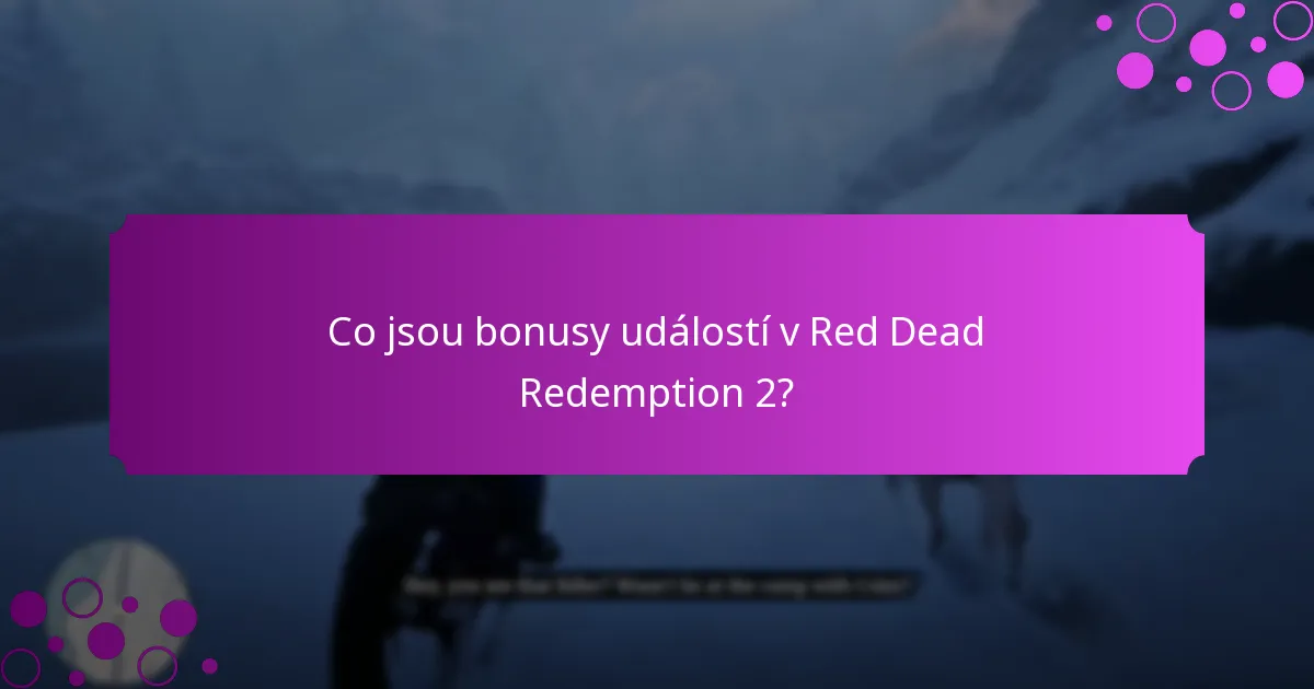 Jaké speciální akce jsou k dispozici pro Red Dead Redemption 2?