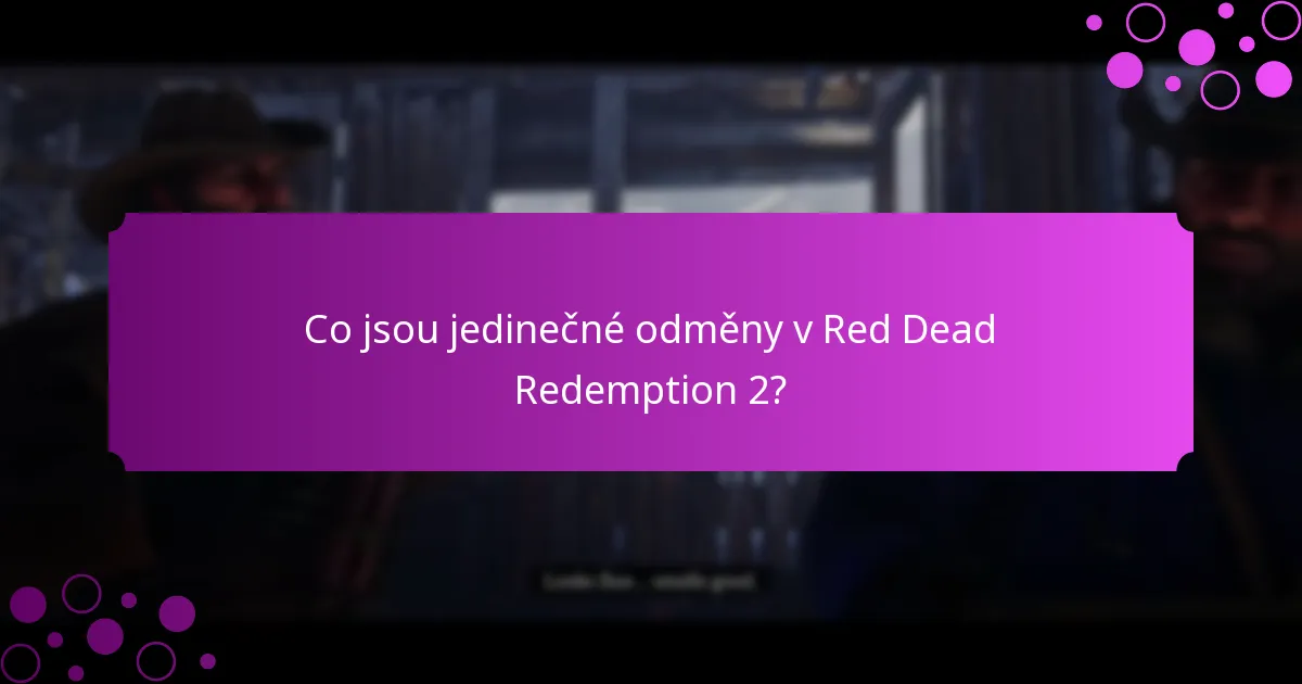 Co jsou speciální mise v Red Dead Redemption 2?