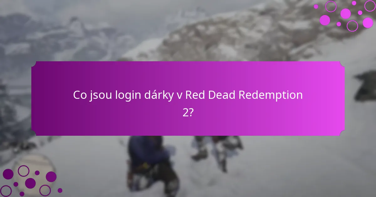 Jak si mohu nárokovat své login dárky v Red Dead Redemption 2?