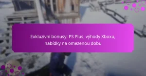 featured-image-ekluzivni-bonusy-ps-plus-vyhody-xbou-nabidky-na-omezenou-dobu