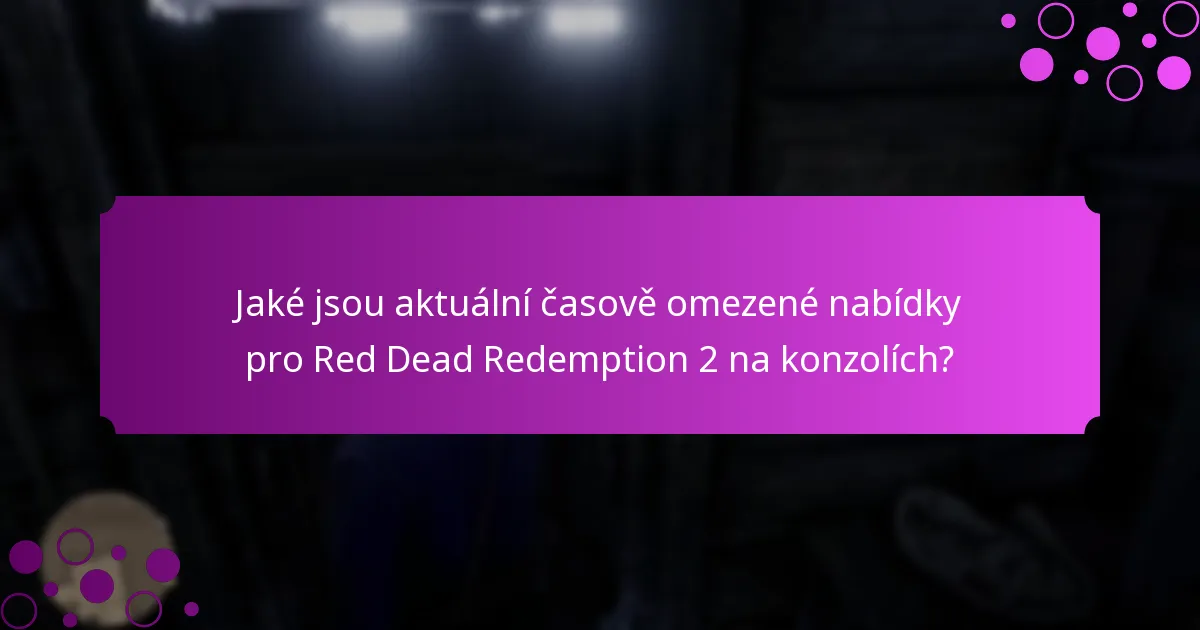 Jak se platformové akce pro Red Dead Redemption 2 na konzolích srovnávají s jinými hrami?