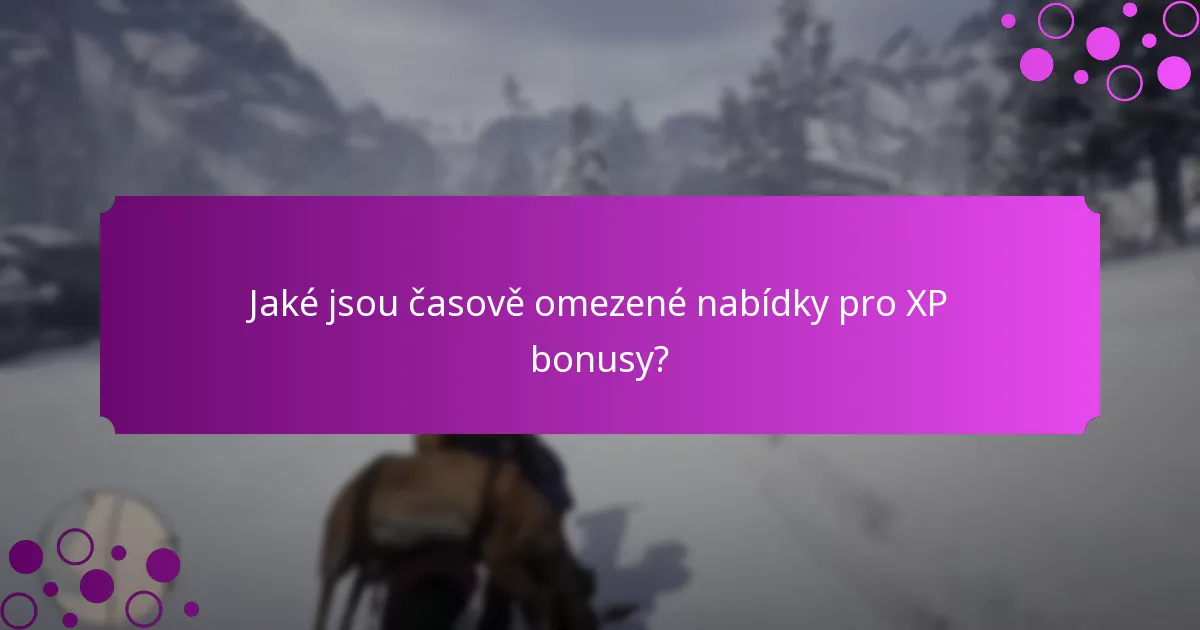 Jaké speciální akce poskytují další XP?