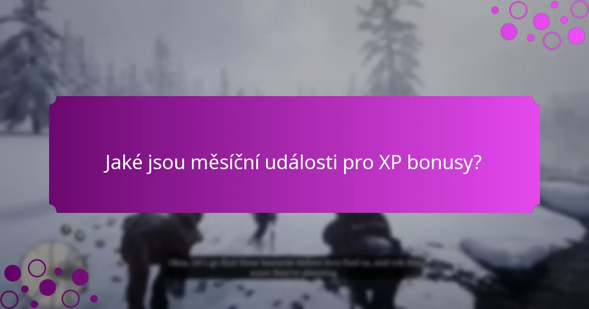 Jaké exkluzivní odměny lze získat prostřednictvím XP bonusů?