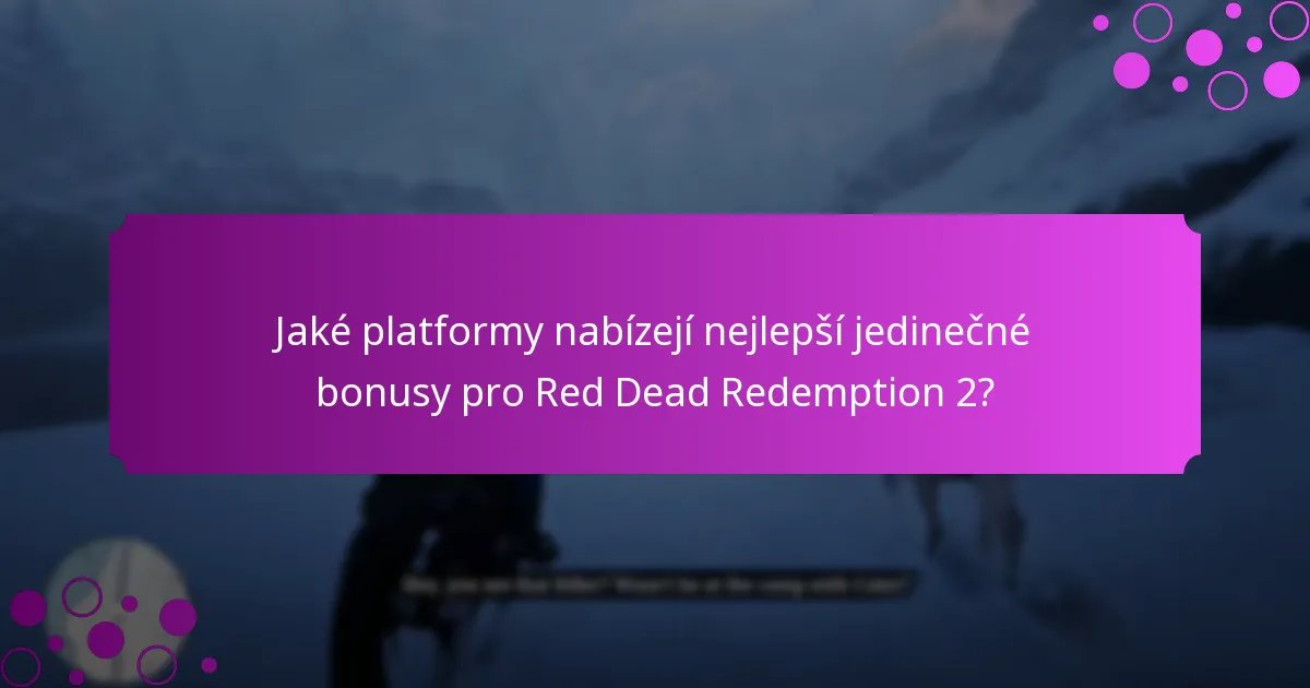 Kdy se obvykle konají platformové akce pro Red Dead Redemption 2?